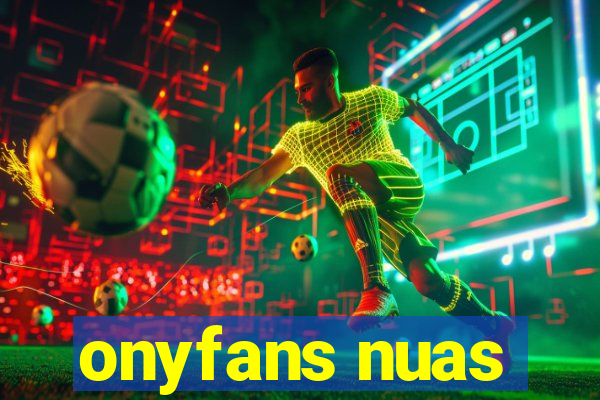 onyfans nuas
